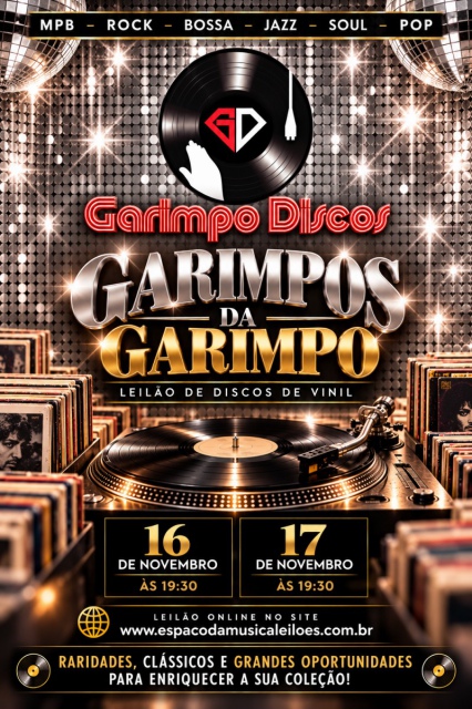 Espaço da Música Apresenta: Garimpos da Garimpo (Rock, Jazz, Bossa, Pop & MPB) Nacionais, Importados