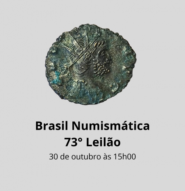 73º LEILÃO BRASIL NUMISMÁTICA DE NUMISMÁTICA E MULTICOLECIONISMO