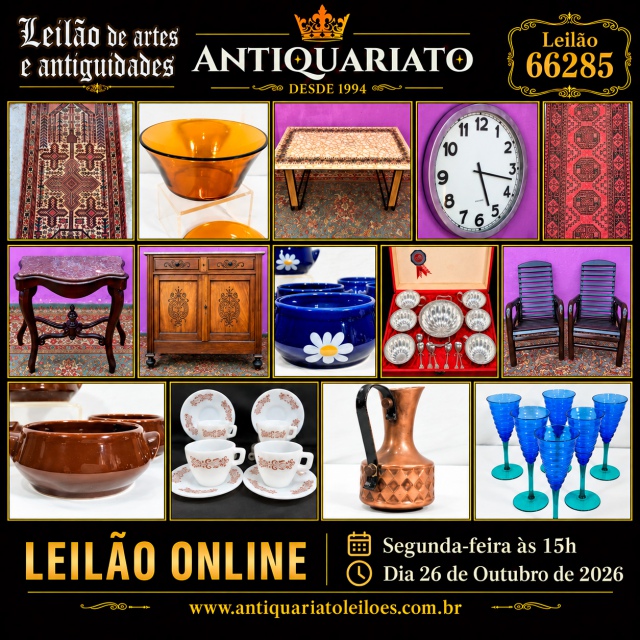 LEILÃO ANTIQUARIATO DE ARTES, ANTIGUIDADES, CURIOSIDADES E COLECIONISMO - 26 OUT 2026