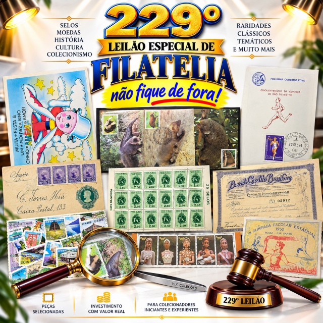 229º LEILÃO ESPECIAL DE FILATELIA