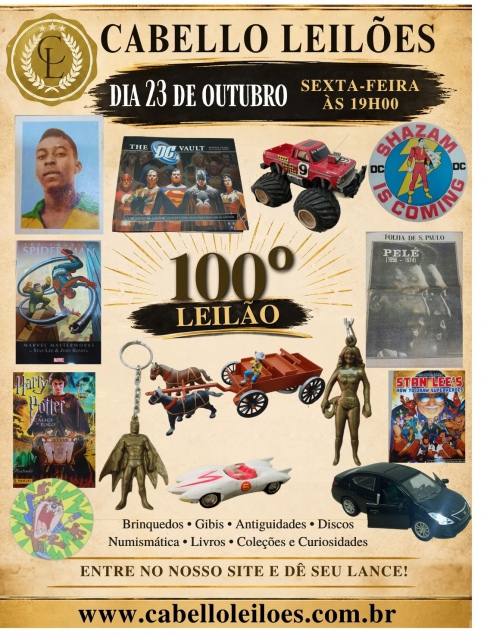 100º Especial Leilão Gibis, Antiguidades, Raridades, Figurinhas, Numismática, Livros,e Curiosidades