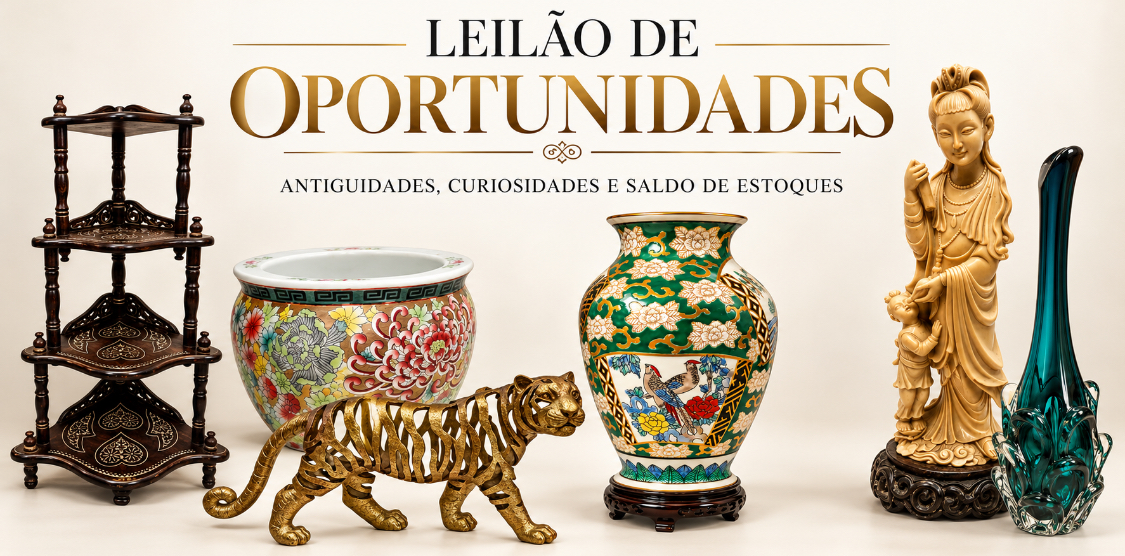 LEILÃO DE OPORTUNIDADES: ANTIGUIDADES, SALDOS DE ESTOQUES E CURIOSIDADES