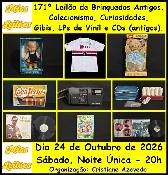 171º Leilão de Brinquedos Antigos, Colecionismo, Curiosidades, Gibis, LPs de Vinil e CDs (antigos).