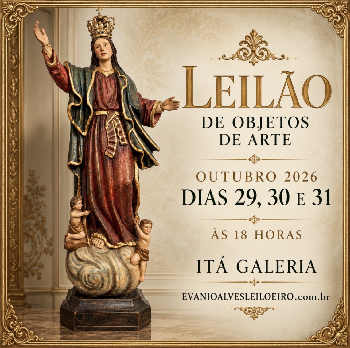 LEILÃO DE OBJETOS DE ARTE OUTUBRO 2026