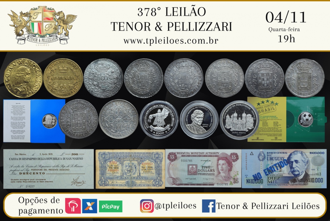 378º LEILÃO TENOR & PELLIZZARI DE NUMISMÁTICA
