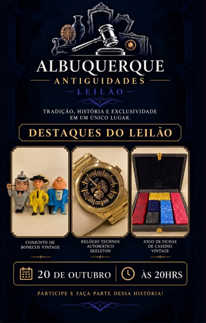 LEILÃO DE ANTIGUIDADES, COLECIONISMO, MILITARIA E RELÓGIOS.