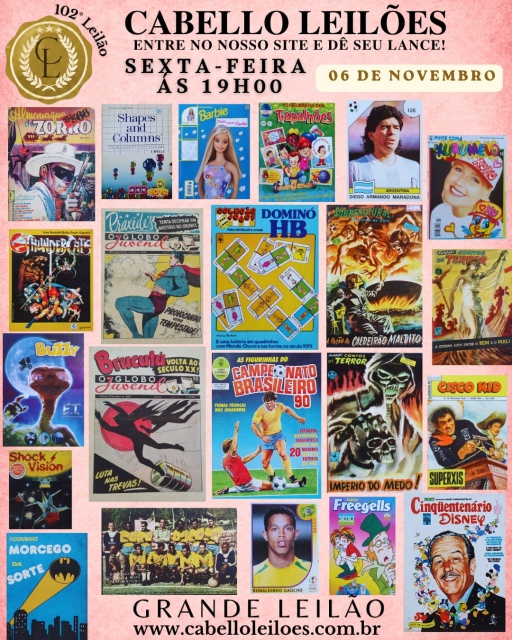 102º Grande Leilão Gibis, Antiguidades, Raridades, Figurinhas, Coleções e Curiosidades