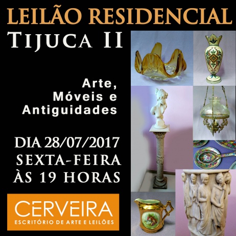 LEILÃO RESIDENCIAL TIJUCA II - ARTE, MOVEIS E ANTIGUIDADES