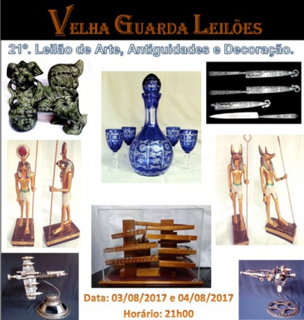 21º LEILÃO VELHA GUARDA LEILÕES - Arte, Antiguidades, Decoração  e Colecionismo