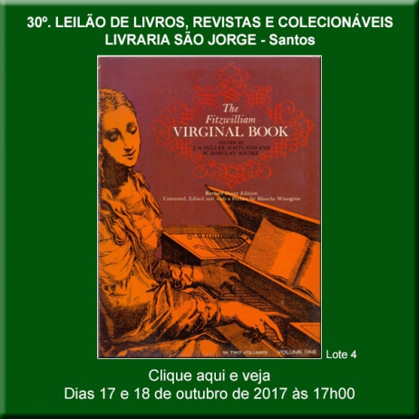 30º. Leilão de Livros, Revistas e Colecionáveis - Livraria São Jorge - Santos 17 e 18/10/2017