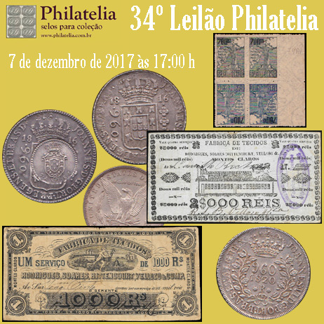 34º Leilão de Filatelia e Numismática - Philatelia Selos e Moedas