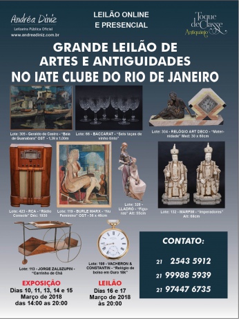 GRANDE LEILÃO DE ARTES E ANTIGUIDADES NO IATE CLUBE DO RIO DE JANEIRO - MARÇO DE 2018