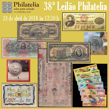 38º Leilão de Filatelia e Numismática - Philatelia Selos e Moedas