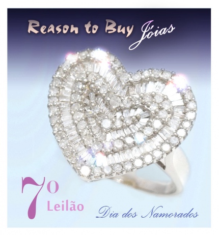 7º Leilão de Joias da Reason to Buy Joalheria - Dia dos Namorados
