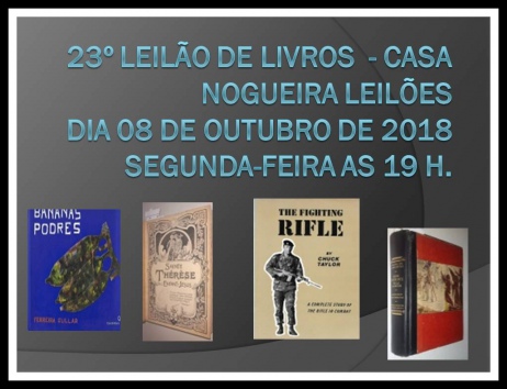 23º LEILÃO DE  LIVROS  - CASA NOGUEIRA  LEILÕES